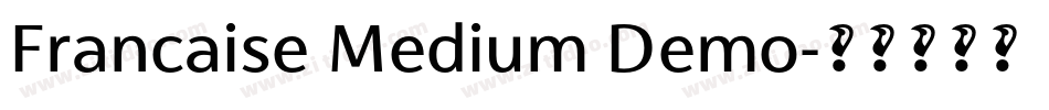 Francaise Medium Demo字体转换